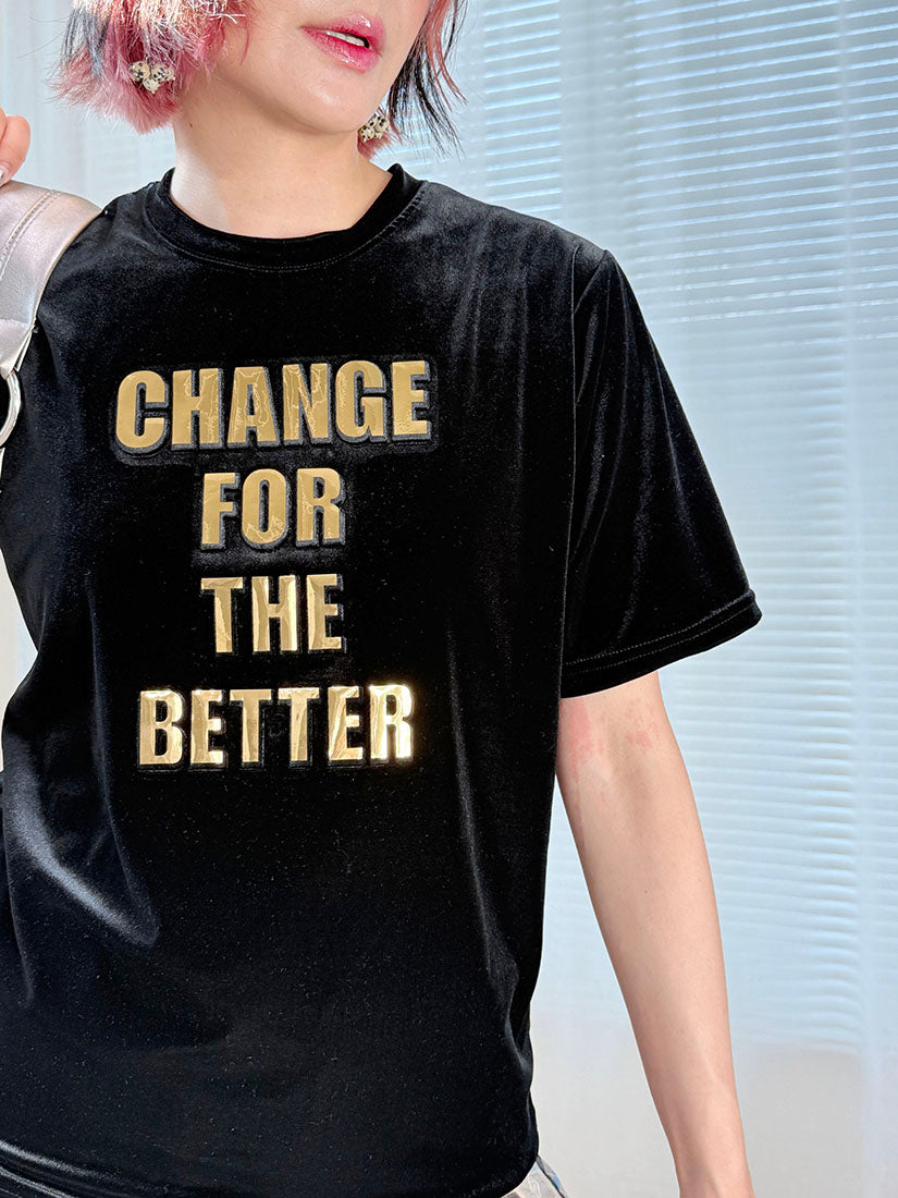 'Change For The Better' Velvet Tee (2 Colours)