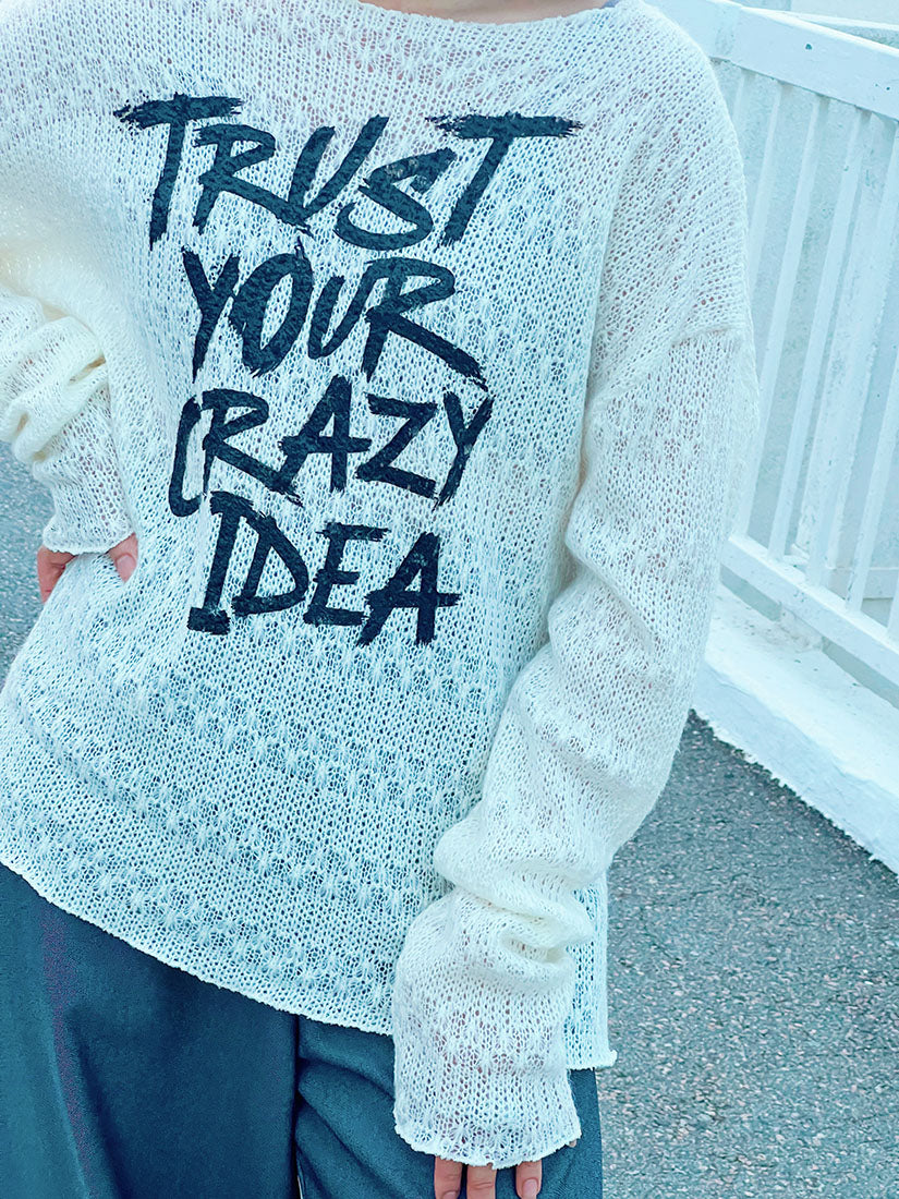 'Trust Your Crazy Idea' Knit Top (3 Colours)