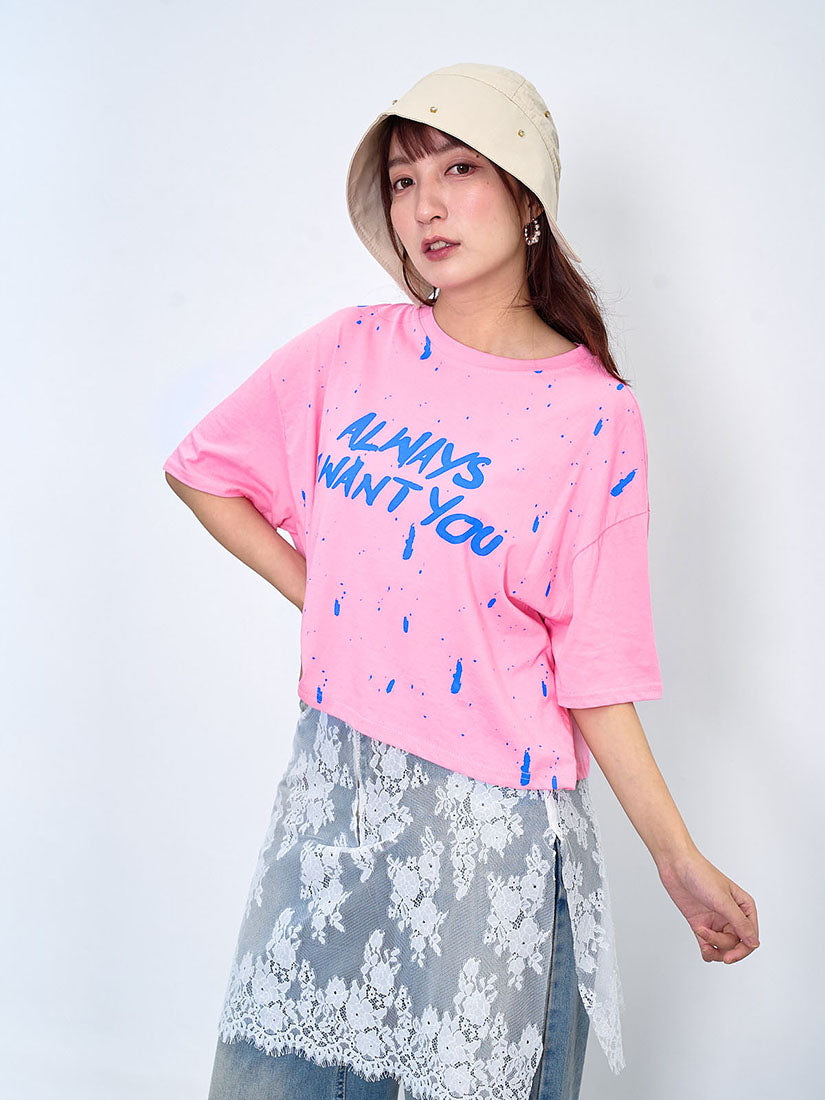 'Always I Want You' Paint Drips Tee (3 Colours)